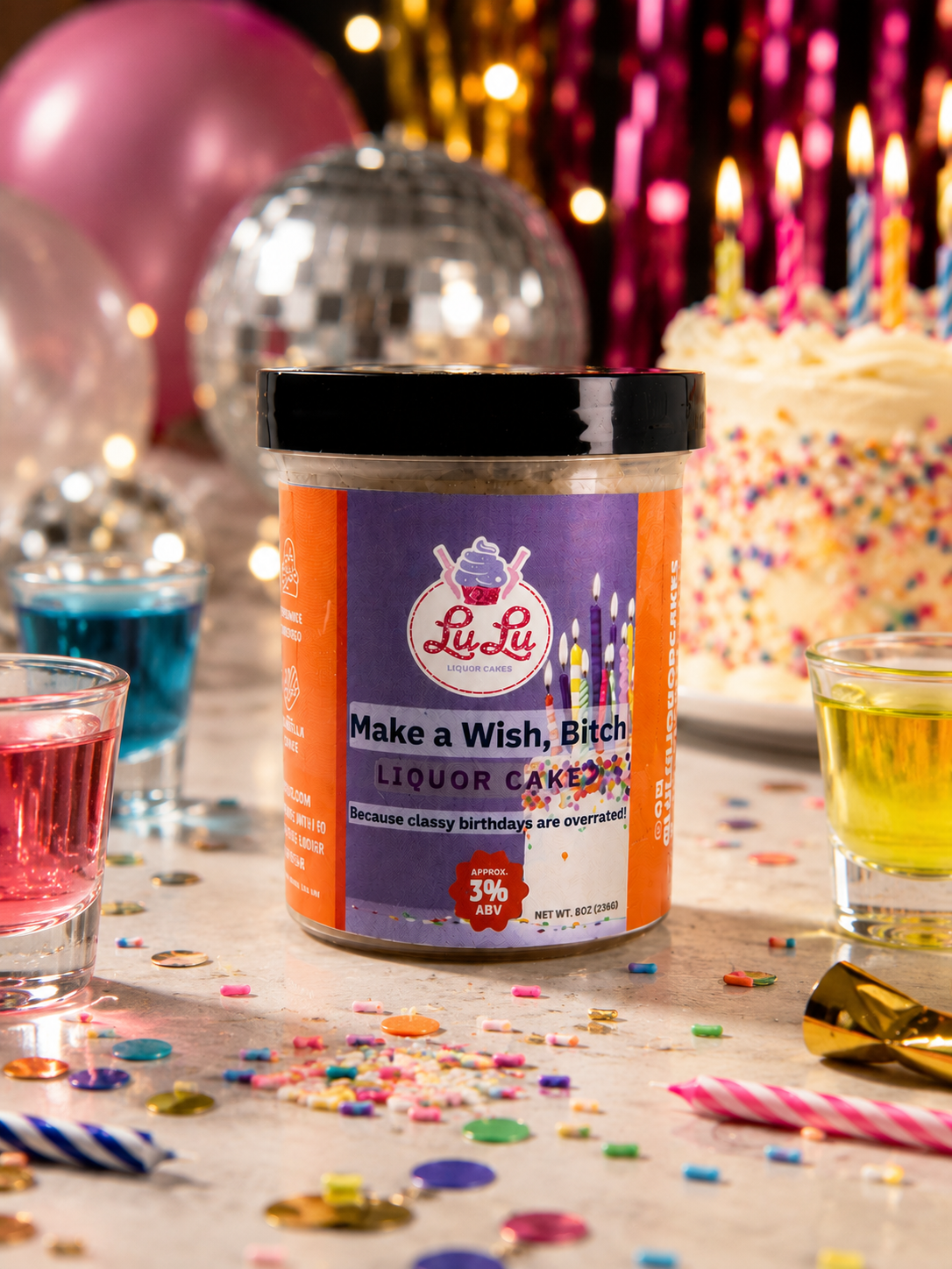 Make a Wish Bitch! Liquor Cake Jar